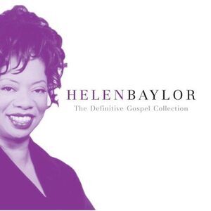 Helen Baylor - The Definitive Gospel Collection   CD